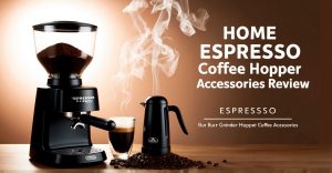 Burr Grinder Hopper Accessories Espresso
